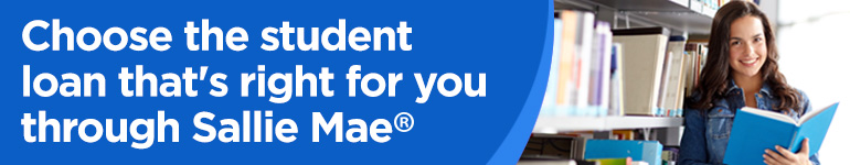 Choose the Student Loan That's right for you through Sallie Mae