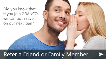Refer a Friend or Family Member to GRANCO and Save!